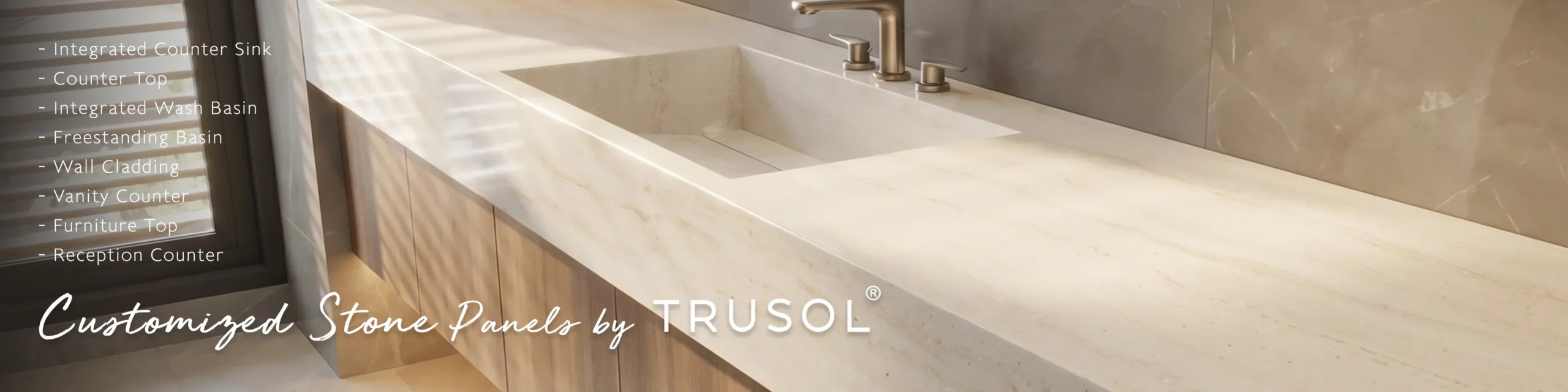 Customized Stone Panels by TRUSOL สำหรับเคาน์เตอร์และอ่างล้างหน้า